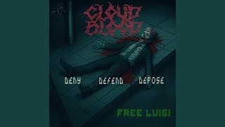 Deny Defend Depose (Free Luigi) - YT